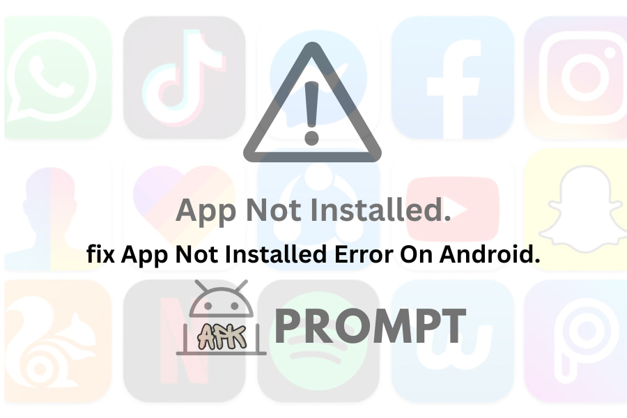 How To Fix App Not Installed